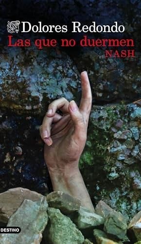 Las que no duermen NASH - Dolores Redondo · 2024