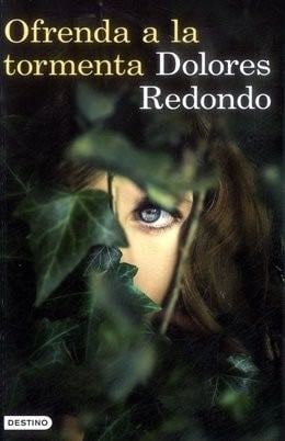 Ofrenda a la tormenta - Dolores Redondo · 2015