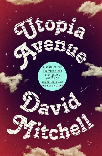 Utopia Avenue - David Mitchell · 2020
