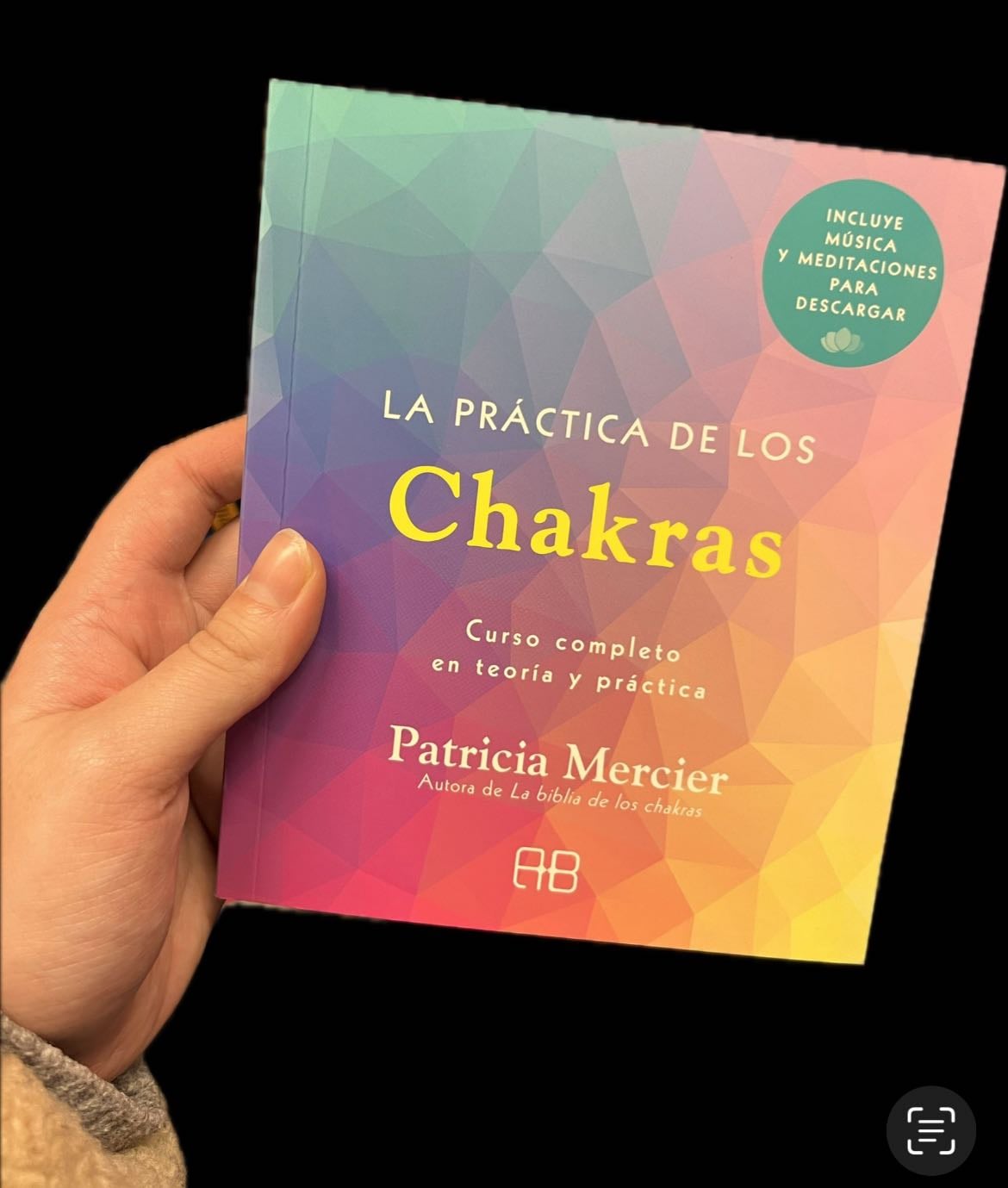 - La práctica de los chakras