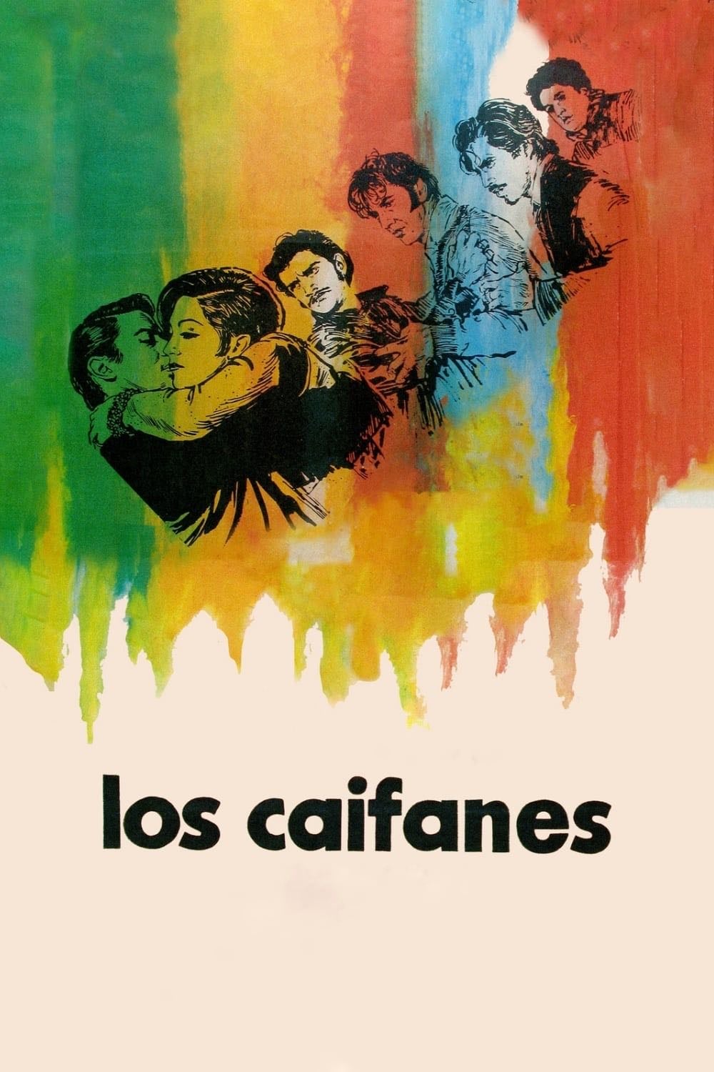 Los Caifanes - Juan Ibáñez · 1967