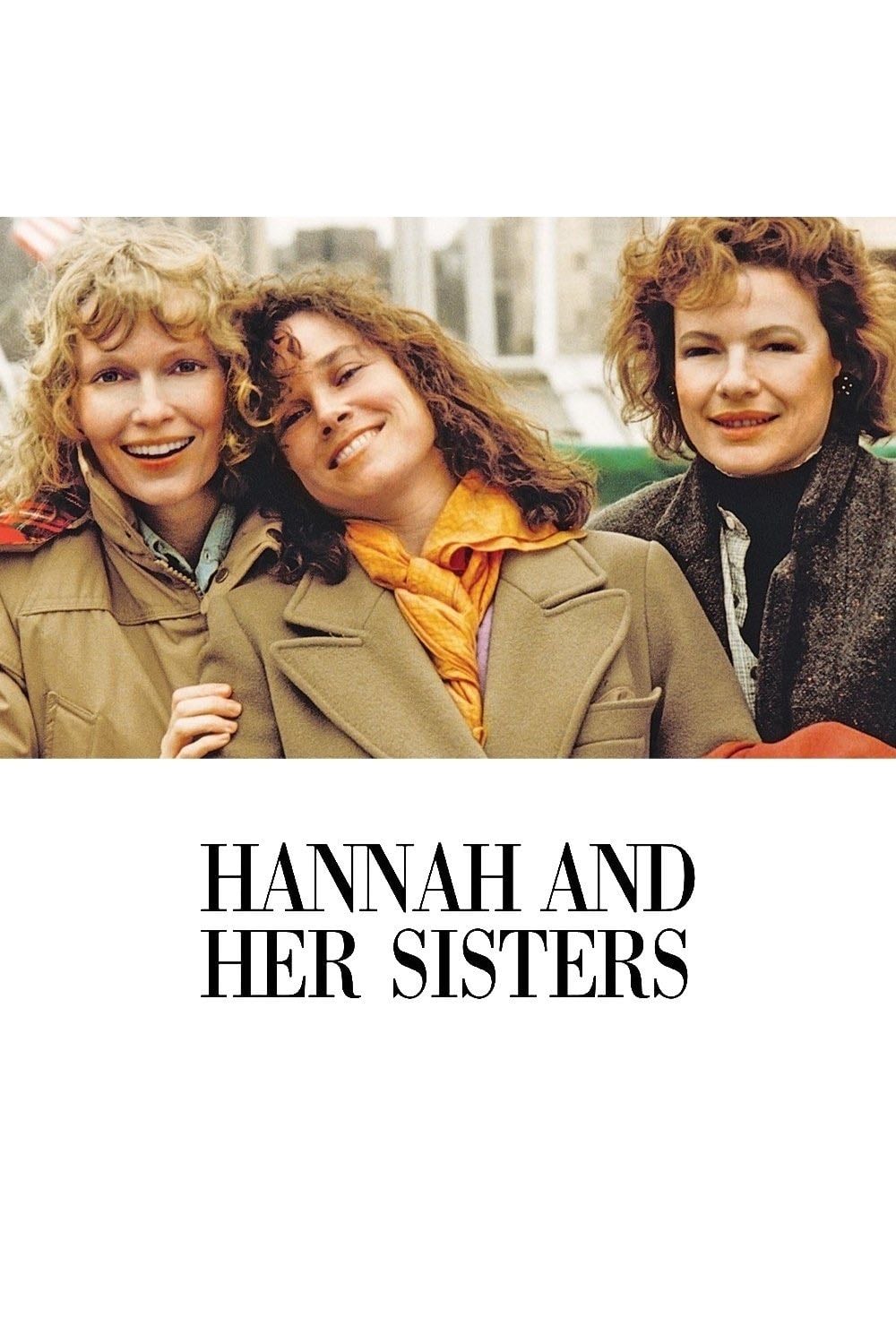 Hannah and Her Sisters - Woody Allen · 1986