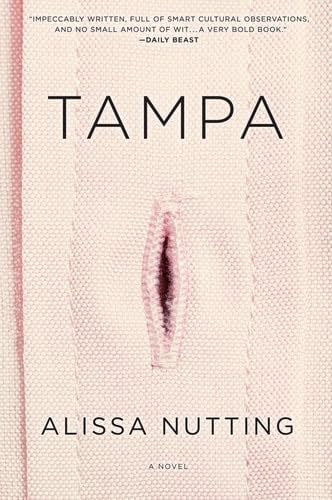Tampa - Alissa Nutting · 2014