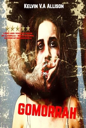 Gomorrah - Kelvin V.A Allison · 2024