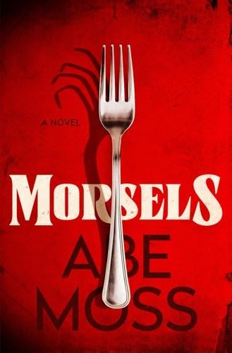 Morsels - Abe Moss · 2024