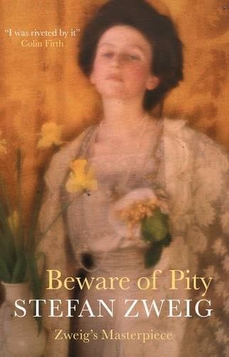 Beware of Pity - Stefan Zweig · 2009