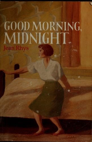 Good Morning, Midnight - Jean Rhys · 1986