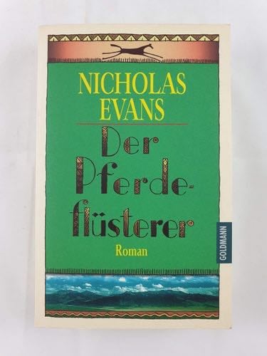 Der Pferdeflüsterer. (German Edition) - Nicholas Evans · 1997