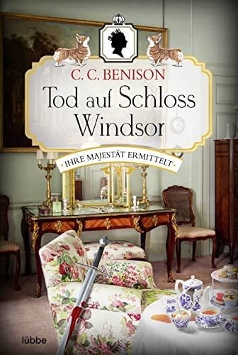 Tod auf Schloss Windsor - C. C. Benison · 2022