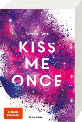 Kiss Me Once - Stella Tack · 2019
