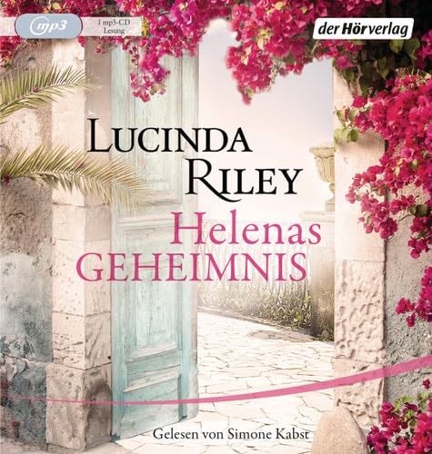 Helenas Geheimnis - Lucinda Riley · 2016