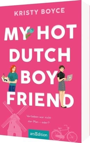 My Hot Dutch Boyfriend (boyfriend 2) - Boyce, Kristy