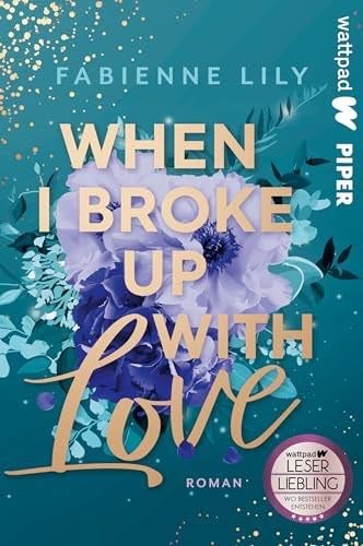 When I Broke Up With Love - Fabienne Lily
