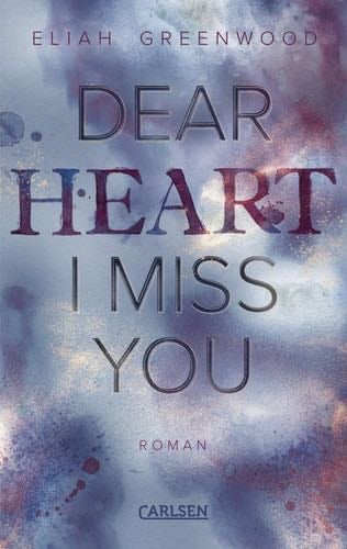 Easton High 3: Dear Heart I Miss You - Eliah Greenwood · 2024