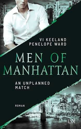 Men of Manhattan - An Unplanned Match - Vi Keeland, Penelope Ward · 2025
