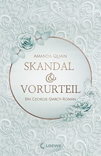 Skandal & Vorurteil - Amanda Quain · 2023