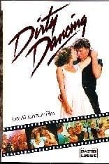 Dirty Dancing. Das Buch zum Film - Berndt Schulz · 1998