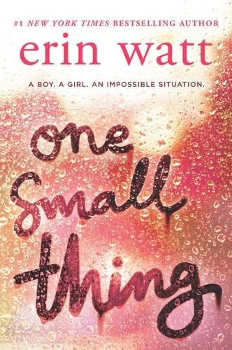 One Small Thing - Erin Watt · 2018