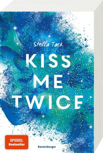 Kiss Me Twice - Kiss the Bodyguard, Band 2 - Stella Tack · 2020