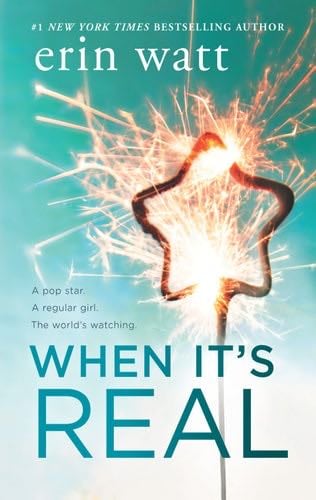 When It's Real - Erin Watt · 2017