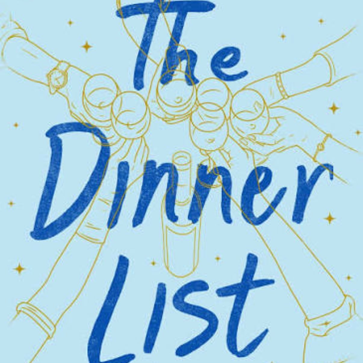 The Dinner List - Rebecca Serle · 2019