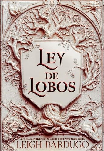 Libro 7. Ley de lobos - Leigh Bardugo · 2022