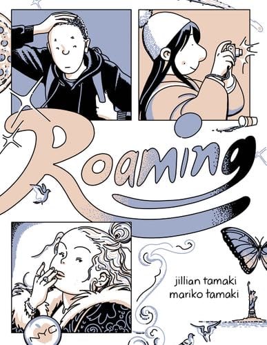 Roaming - Jillian Tamaki, Mariko Tamaki · 2023