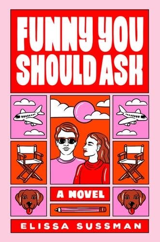 Funny You Should Ask - Elissa Sussman · 2022