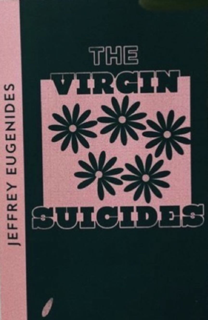 the virgin suicides - Jeferey Eugenides