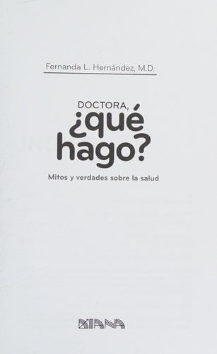 Doctora, que hago? - Fernanda L. Hernández · 2014