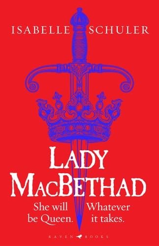 Lady MacBethad - Isabelle Schuler · 2023