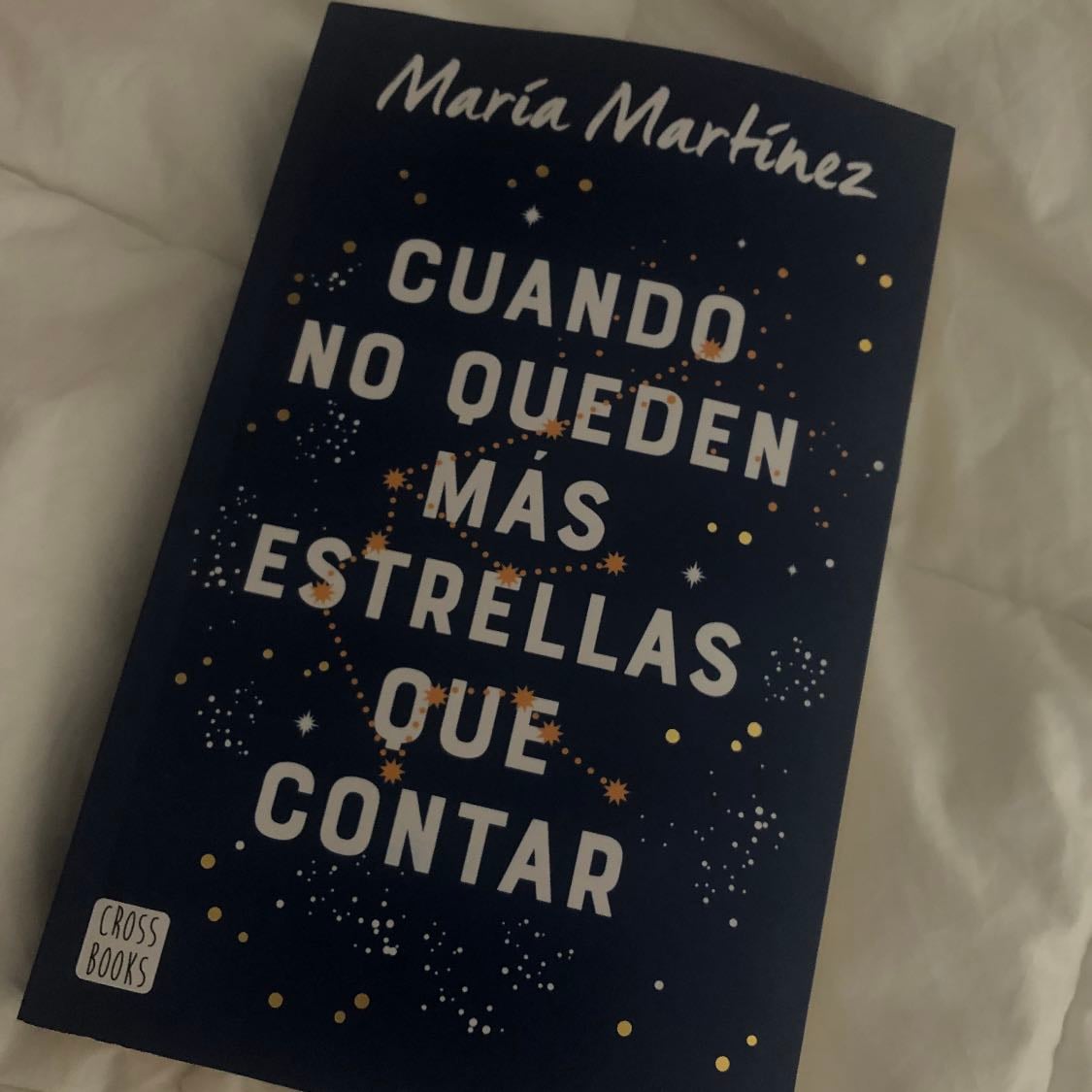 Cuando no queden mas estrellas que contar - María Martínez