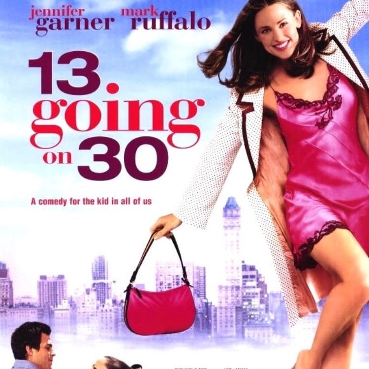 13 Going on 30 - Gary Winick · 2004