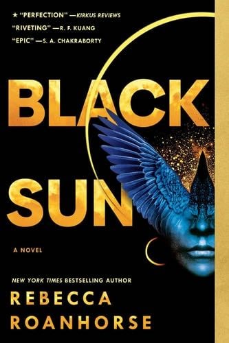 Black Sun (Between Earth and Sky Book 1) - Rebecca Roanhorse · 2020