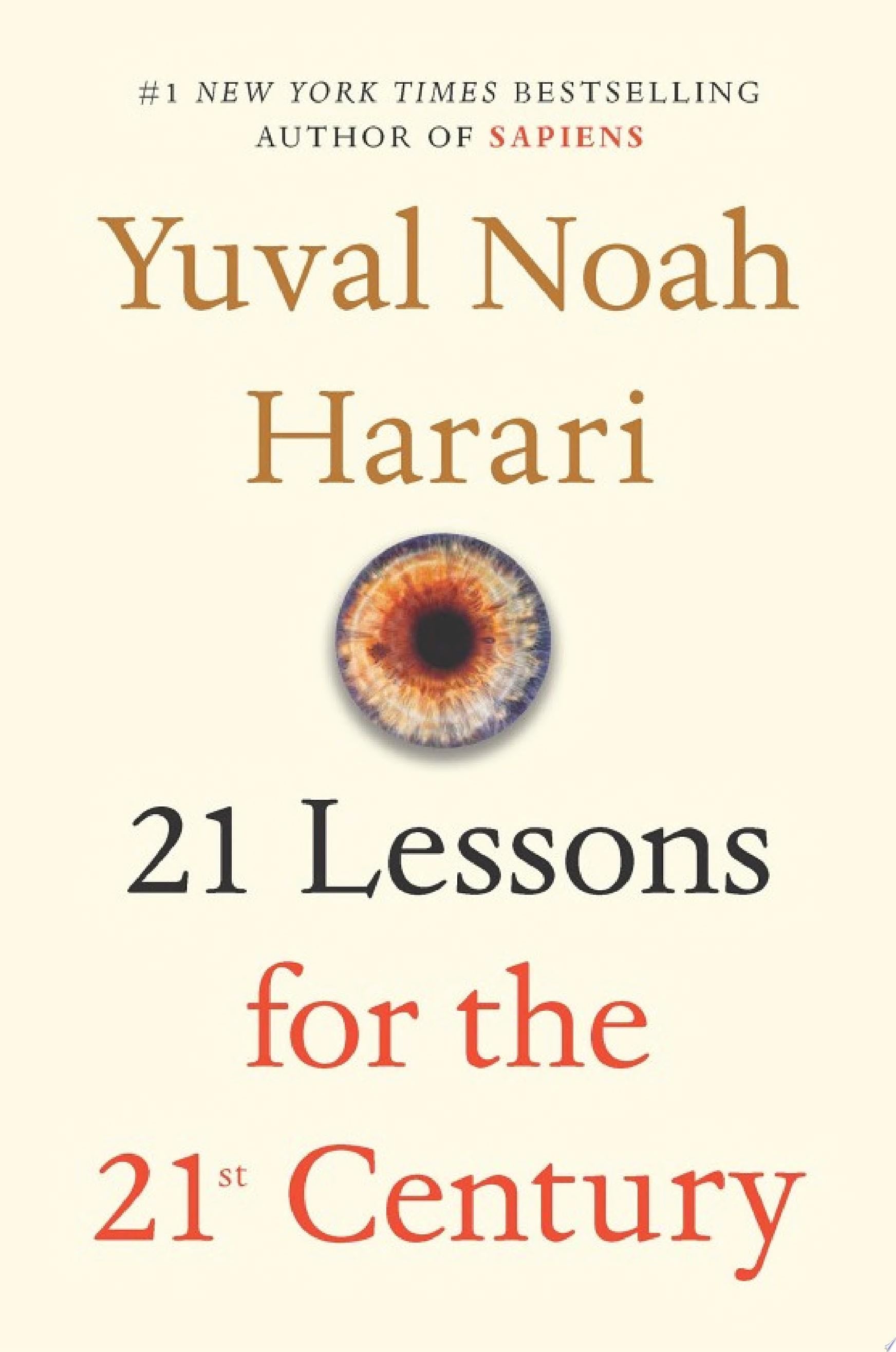 21 Lessons for the 21st Century - Yuval Noah Harari · 2019