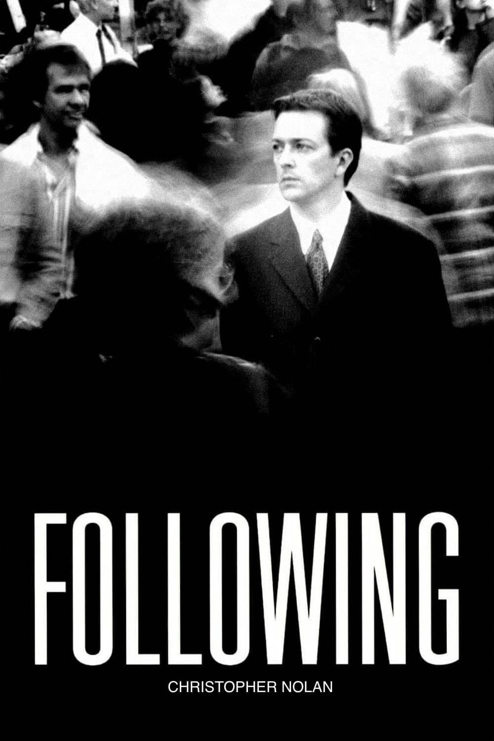 Following : le suiveur - Christopher Nolan · 1999
