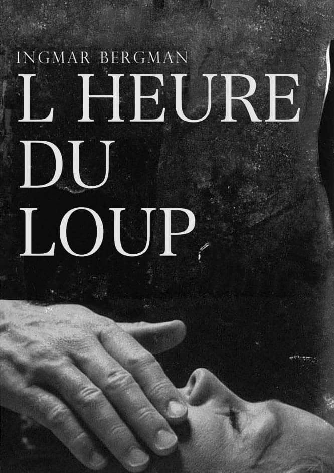 L'Heure du loup - Ingmar Bergman · 1968