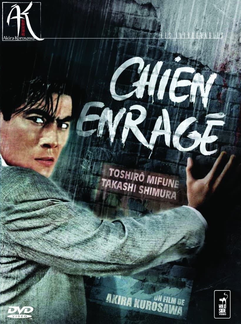 Chien enragé - Akira Kurosawa · 1949
