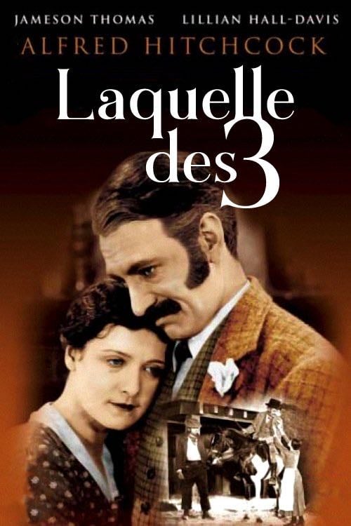 Laquelle des trois ? - Alfred Hitchcock · 1928