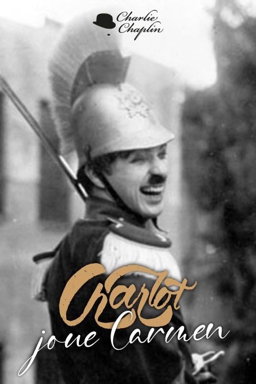 Charlot joue Carmen - Charlie Chaplin · 1915