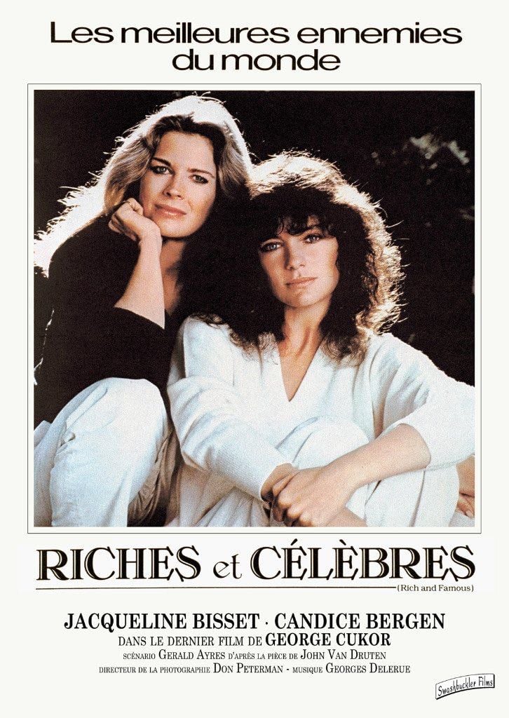 Riches et Célèbres - George Cukor · 1981