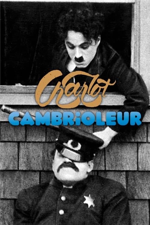 Charlot cambrioleur - Charlie Chaplin · 1916