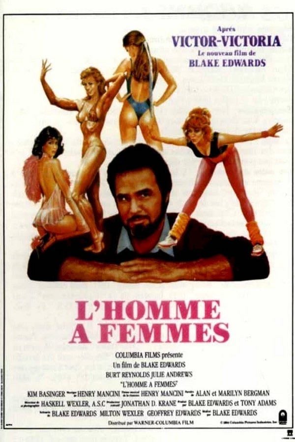 L'homme à femmes - Blake Edwards · 1983