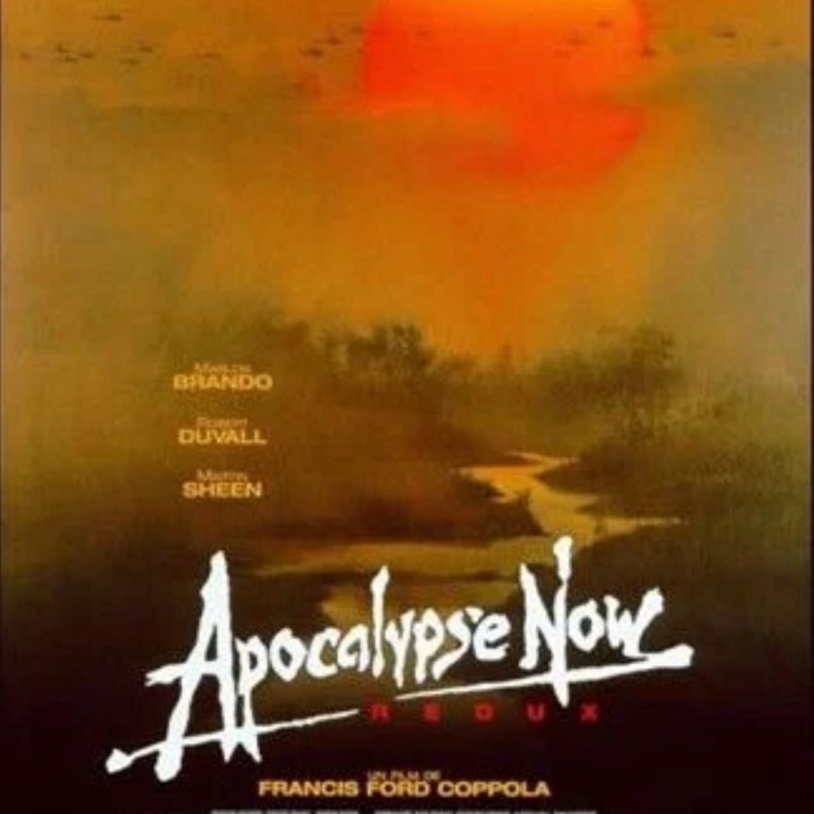 Apocalypse Now Redux - Francis Ford Coppola · 2001