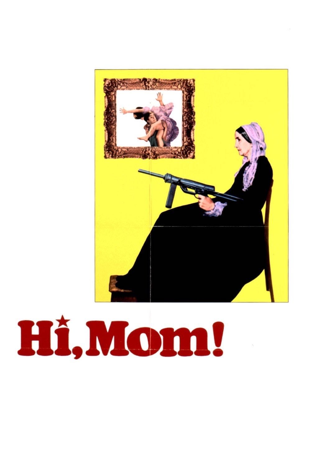 Hi, Mom! - Brian De Palma · 1970