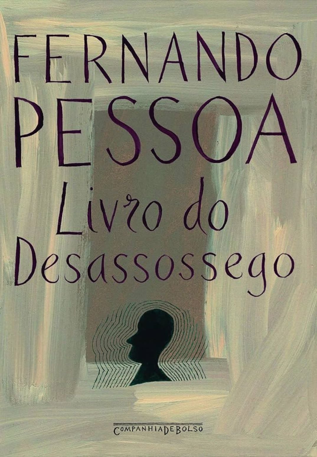 Livro do desassossego - Fernando Pessoa · 1982