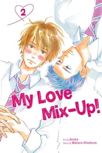My Love Mix-Up!, Vol. 2 - Wataru,Hinekure, Wataru Hinekura · 2022