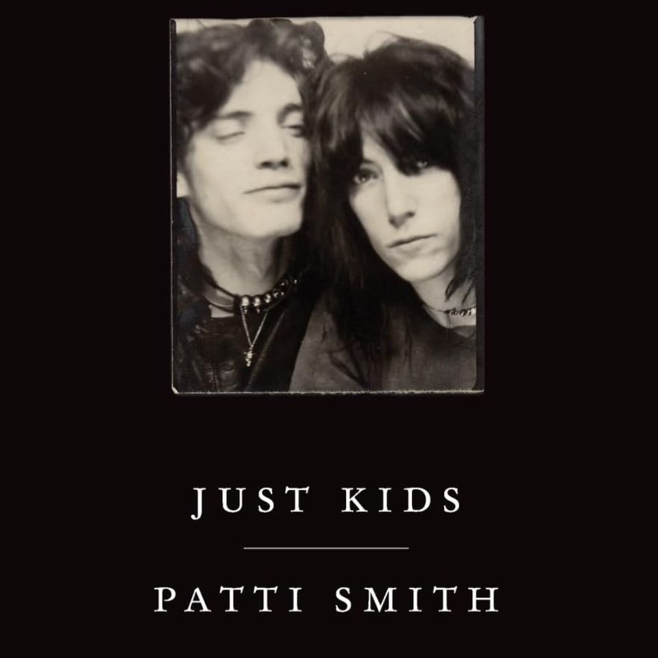 Just Kids - Patti Smith