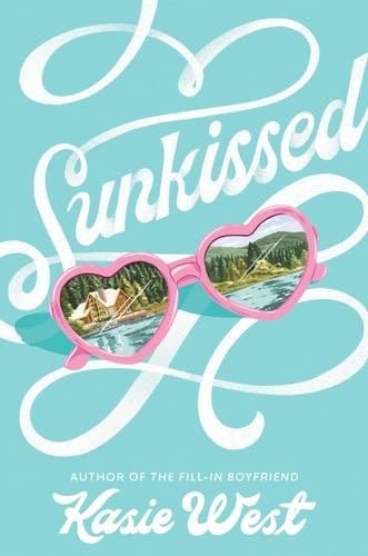 Sunkissed - Kasie West · 2022