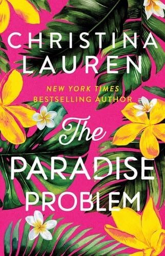 The Paradise Problem - Christina Lauren · 2025